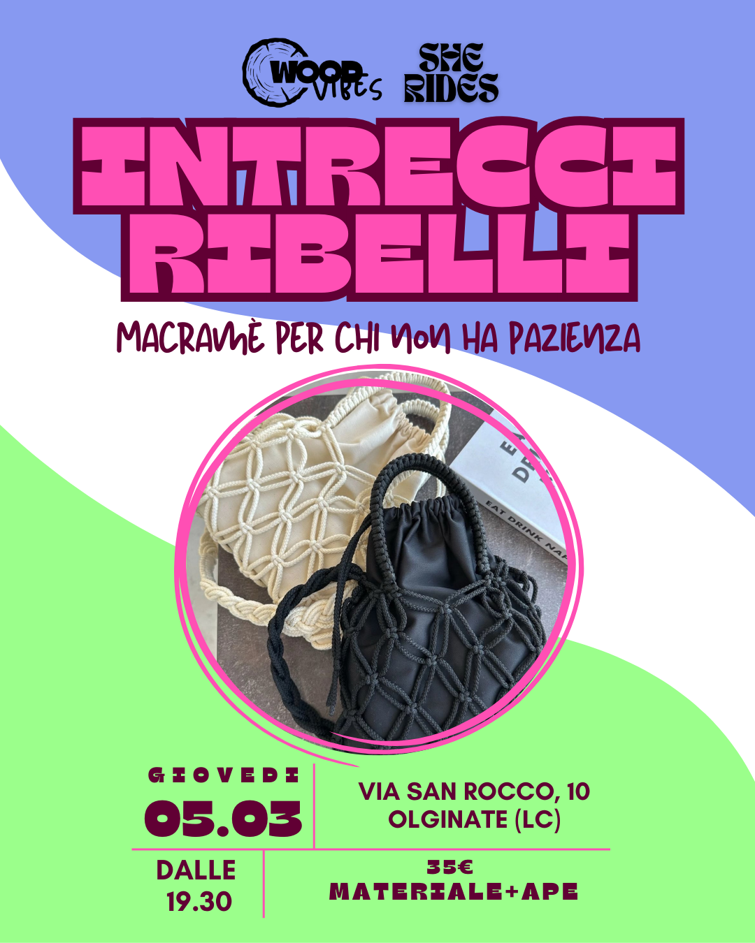 INTRECCI RIBELLI - WORKSHOP DI MACRAME'